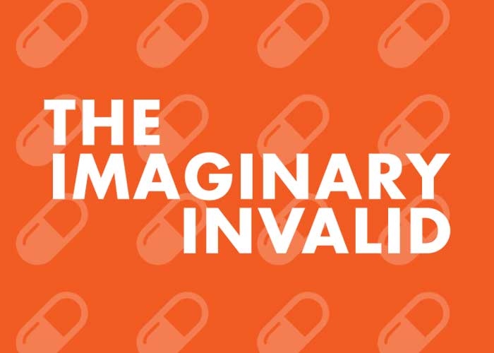 The Imaginary Invalid