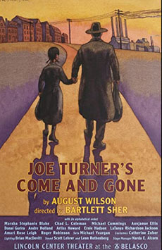 Joe Turner’s Come and Gone